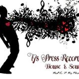 Ty's Press Record - House & Soul