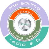 Sinawi & Gello Geens - The Source Radio # 6