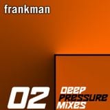 deep pressure mixes 02