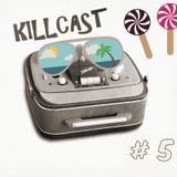 DA FUNKILLAZ - killcast #5