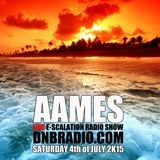 AAMES Live @ The E-SCALATION RADIO SHOW dnbradio.com 04.07.2015