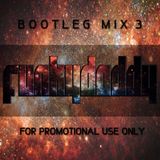 funkydaddy Bootleg Mix 3
