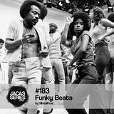 Jacasseries #183 Funky Beats by MistaFlow