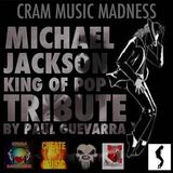 MICHAEL JACKSON KING OF POP TRIBUTE BY PAUL GUEVARRA