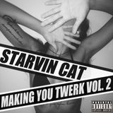 Making You Twerk 2
