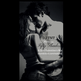 DJ TNT - FIfty Shades (Valnetine's R&B Mix)