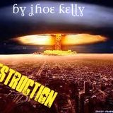 DESTRUCTION
