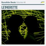 Letherette x Bonafide Beats #44