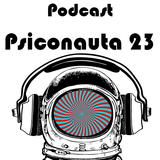 Podcast Psiconauta 23