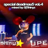 SPECIAL DEADMAU5 VOL.-4, MIXED BY DJ'SHINYA