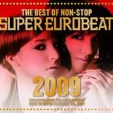 The Best Of Non-Stop Super Eurobeat 2009 (Disc 1)