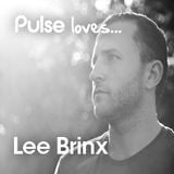 Pulse Loves... Lee Brinx