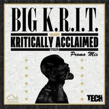 Kritically Acclaimed Tour Promo Mix