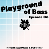 Dubwolfer's Playground of Bass #06