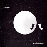Touch The Moon