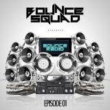 BOUNCE RADIO: EPISODE 1
