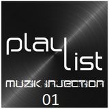 Playlist Muzik Injection # 01 - Sélection : Eric St-Pierre