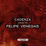 Cadenza | Podcast 010 Felipe Venegas (Cycle)