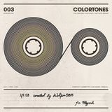 Colortones - Episode 003