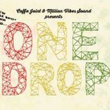 Live Audio: One Drop @ Coffee Joint 2/8 2014 - Part. 1