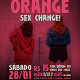 ROCKWORK ORANGE - SEX CHANGE!
