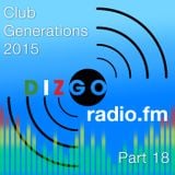 Club Generations 2015 part 18: Live Discomix on Dizgoradio.fm