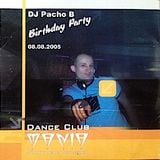 Pacho Birthday mix 08.08.2005