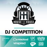House The House DJ Competition