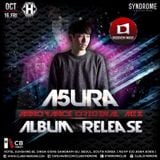 A5ura Mix Set 2015.10.16 @Club Syndrome Album Annoyance(Discovery Music Records) Release Party