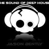 Jason Bently - The Sound of Deep House