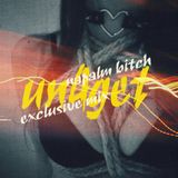 UN4GET - NAPALM BITCH EXCLUSIVE MIX #05