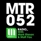 MTR052 with Mark Eteson & Matt Fax