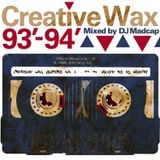 Creative Wax History Vol.1 Mixed By Madcap