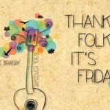 Thank Folk It's Friday (28/02/14)
