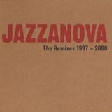 Jazzanova - The Remixes 1997-2000