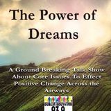 Power of Dreams Show 9/8/2017