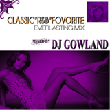 ROYAL R&B VOL.5...DJ GOWLAND FAVORITE Classic R&B MIX