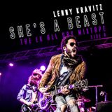 LENNY KRAVITZ - She's a Beast - THe LK All-Day 'Best Of' Mixtape (Side B)