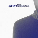 Monty - Persistance