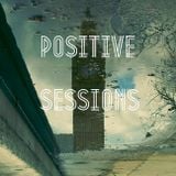 Positive Sessions #3