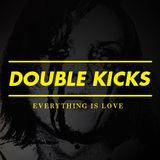 Double Kicks Part II - Black Eyeliner