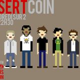 <Insert coin> - Radio Campus Avignon - 25/01/13