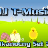 T-Music - (Wielkanoc vol. 1) - 20.04.2014