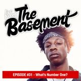 Episode #31 – What’s Number One?