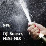 DJ Shusta - NYE (Minimix)
