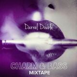 Charm & Bass Mixtape