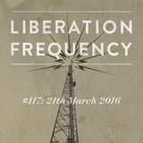 Liberation Frequency #117