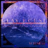 Play House Volume 1.5