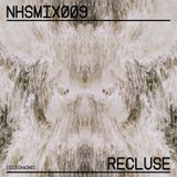 NHSMIX009 - RECLUSE