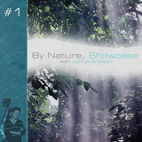 By Nature, Showcase #1 with Neon Discharge (12/13/13)
